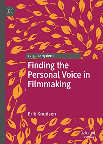 Finding the Personal Voice in Filmmaking ebook pdf